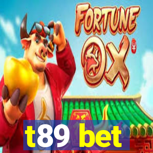 t89 bet